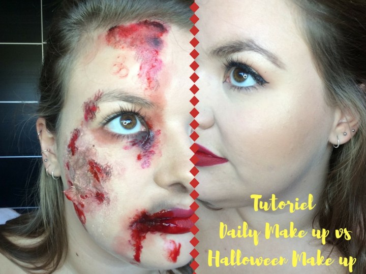 TUTO #6 : Daily Make up VS Halloween Make up&nbsp;!